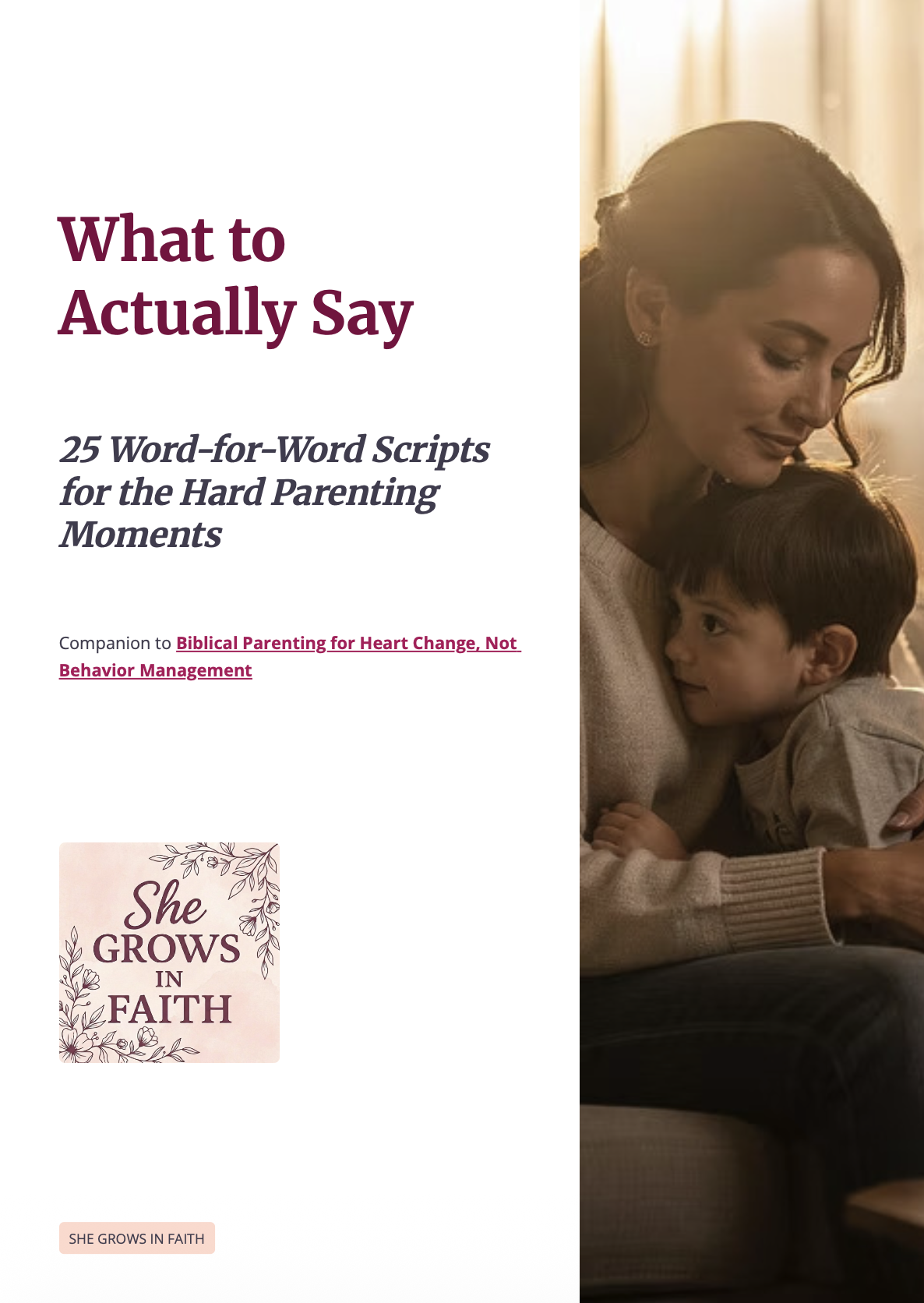 What to Actually Say: 25 Scripts for Hard Parenting Moments